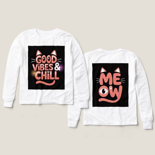 Good Vibes and Chill Art Design T-Shirt –  (デザイン 正面＆背面)