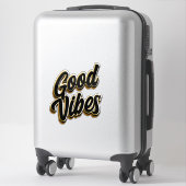 Good Vibes Custom-Cut Vinyl Sticker シール (スーツケース)