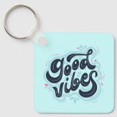 Good Vibes Keychain キーホルダー (正面)