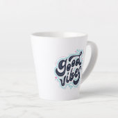 Good Vibes Latte Mug カフェラテマグ (右アングル)