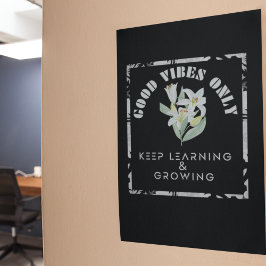 Good Vibes Onlyと成長保学デザイン ポスター