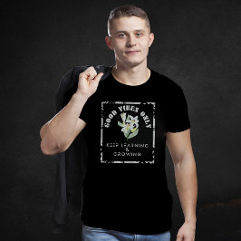 Good Vibes Onlyの成長保学デザイン Tシャツ