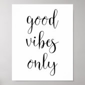Good Vibes Onlyトレンディーミニマリスト ポスター (正面)