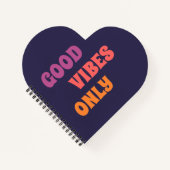 “Good Vibes Only”デザイン ハート型ノート ノートブック (正面)