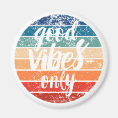 Good Vibes Only マグネット (正面)