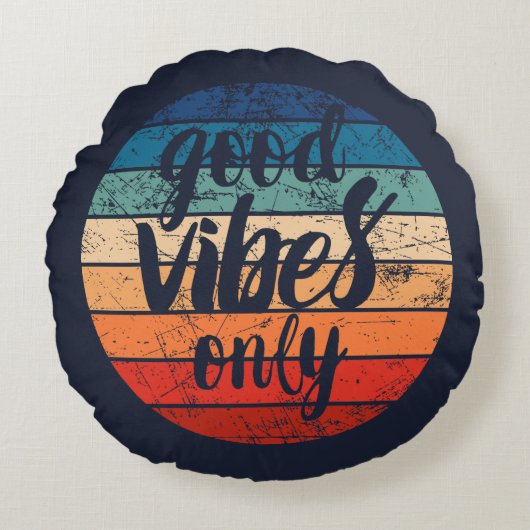 Good Vibes Only ラウンドクッション (正面)