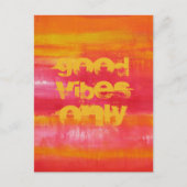 "Good Vibes Only"引用文ピンクレッドイエロー抽象芸術 ポストカード (正面)