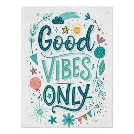 Good Vibes Only – 手カラフル入力Inspirati ポスター