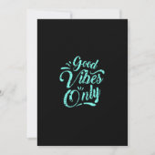 good vibes only 招待状 (正面)