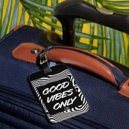 Good Vibes Only 良い雰囲気だけ Solo buenas vibras ラゲッジタグ