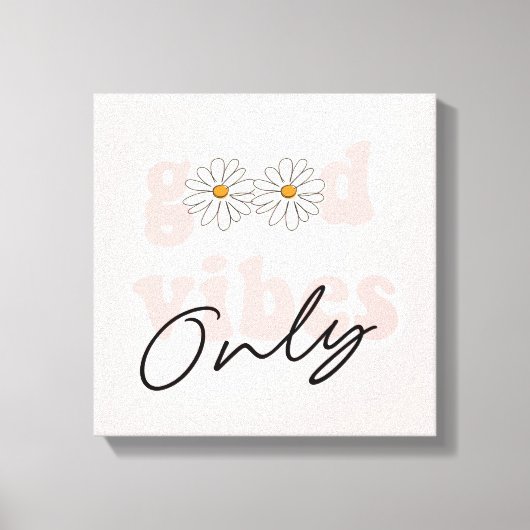 Good Vibes Only 70のHippieスローガン キャンバスプリント (正面)