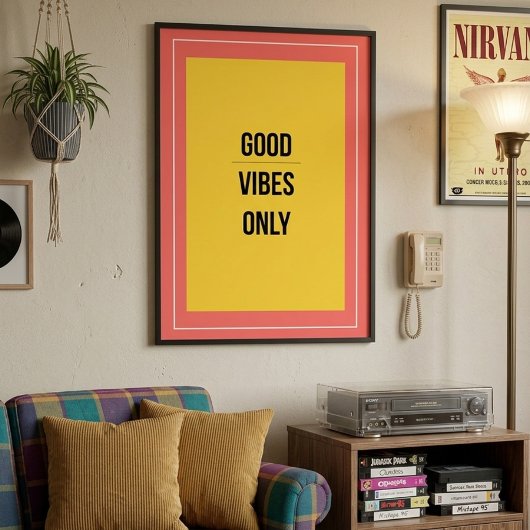 Good Vibes Only — 90s Retro Maximalist Poster ポスター