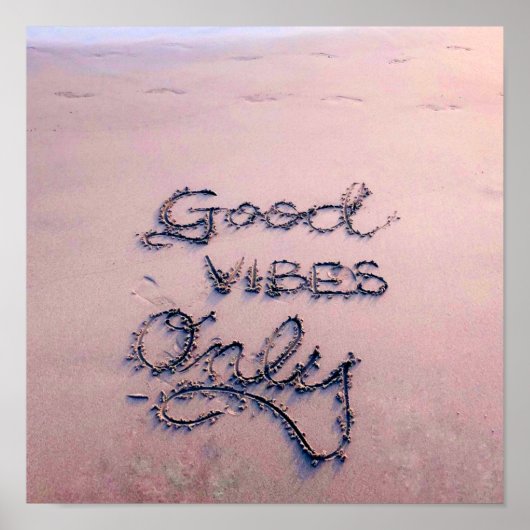 Good Vibes Only Beach and Sand ポスター (正面)