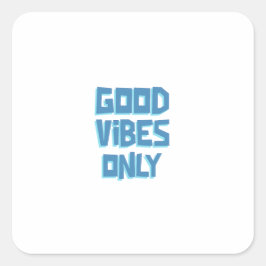 Good Vibes Only | Blue Inspirational Wall Art スクエアシール