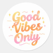 Good Vibes Only Bright Colorful Quote Gift Design ラウンドシール (正面)