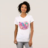 Good Vibes Only Bubble Gum Style T-Shirt – Glossy  Tシャツ (正面フル)