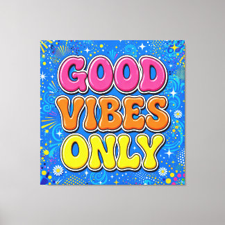 GOOD VIBES ONLY Colorful Canvas Wall Art キャンバスプリント
