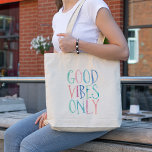 Good Vibes Only - Colorful Watercolor Typography トートバッグ<br><div class="desc">Trendy and fun tote bag with a positive message in a bright and lively color palette in watercolor style.</div>
