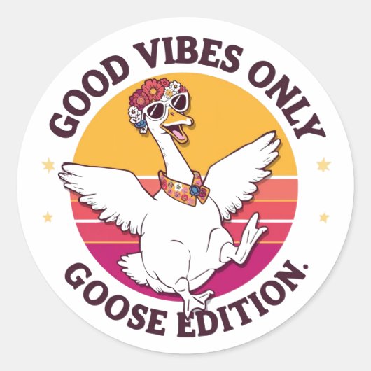 Good Vibes Only Goose Edition Sticker ラウンドシール (正面)