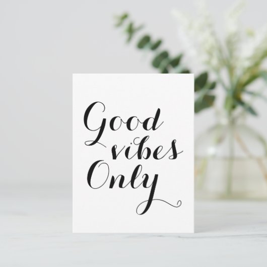 Good Vibes Only Happy Upliftingメッセー前向きジ ポストカード (スタンド正面)