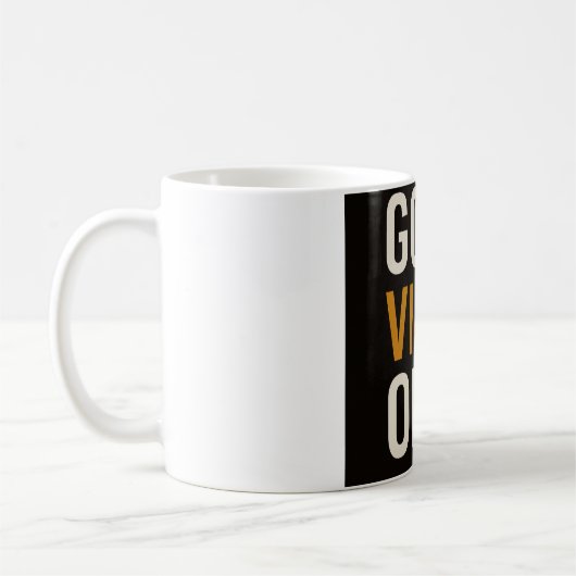 Good Vibes Only Mug – Motivational Coffee Cup コーヒーマグカップ (左)