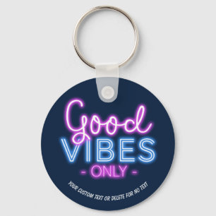 Good Vibes Only Neon Sign Fun Trendy Custom キーホルダー