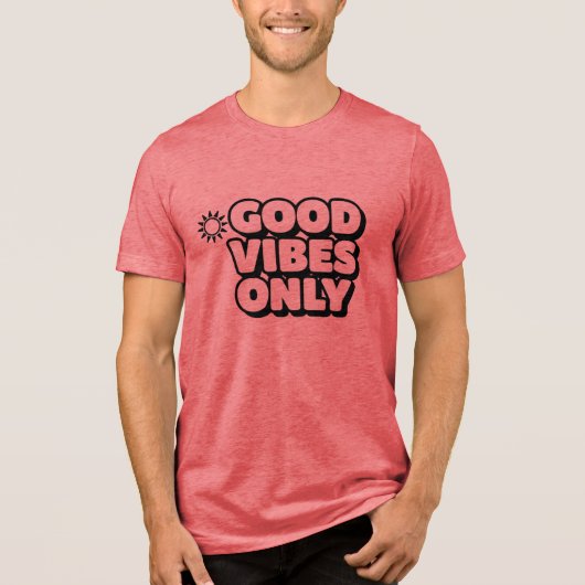 Good Vibes Only Positive Summer Slogan T-Shirt トライブレンドＴシャツ (正面)