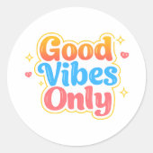 Good Vibes Only Positive Vibes Sticker ラウンドシール (正面)