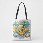 Good Vibes Only – Radiant Positivity Tote トートバッグ (正面)