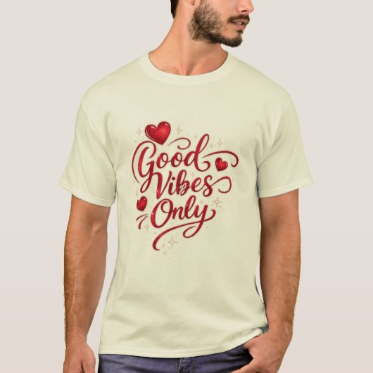 Good Vibes Only Red Heart Positive Quote Graphic Tシャツ (正面)