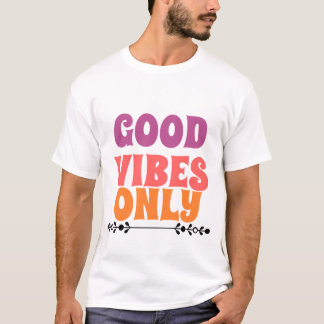 Good Vibes Only Retro Pink Purple Orange Positive  Tシャツ
