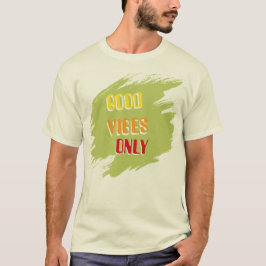 Good Vibes Only Sunshine Mood Graphic Tee Tシャツ