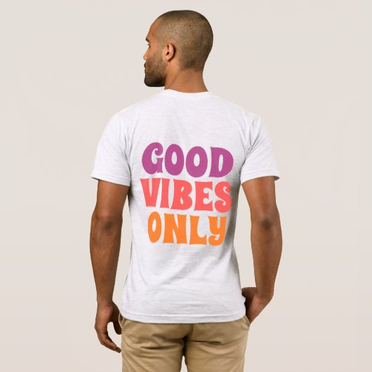 Good vibes only tシャツ (裏面フル)