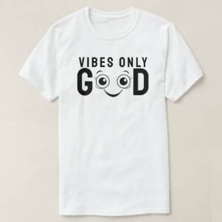Good Vibes Only Tシャツ
