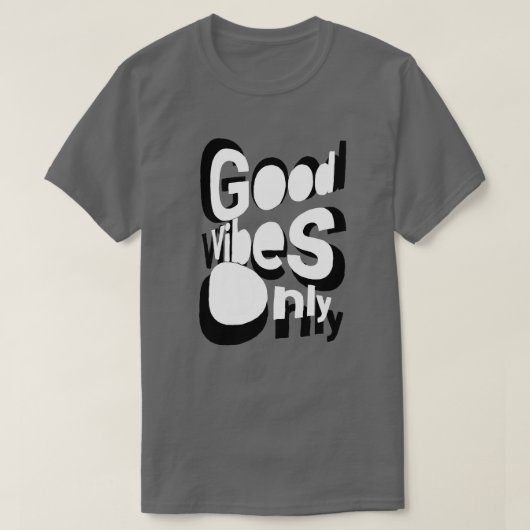 Good Vibes Only T-Shirt Tシャツ (デザイン正面)