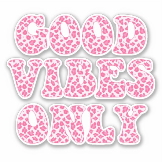 Good Vibes Only - VSCOガールズピンキヒョウ印刷 シール (正面)