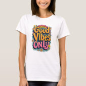 Good Vibes Retro Rainbow Positive Tシャツ (正面)