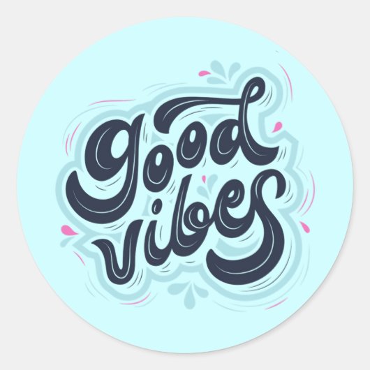 Good Vibes Sticker ラウンドシール (正面)