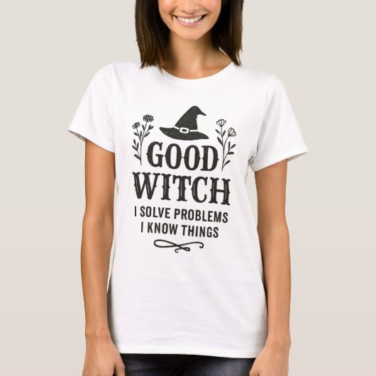 Good Witch | Solve Problems & Know Things Design Tシャツ (正面)