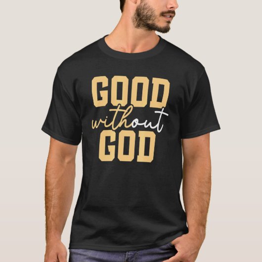 Good Without God Anti Religion Agnostic Blackcraft Tシャツ (正面)