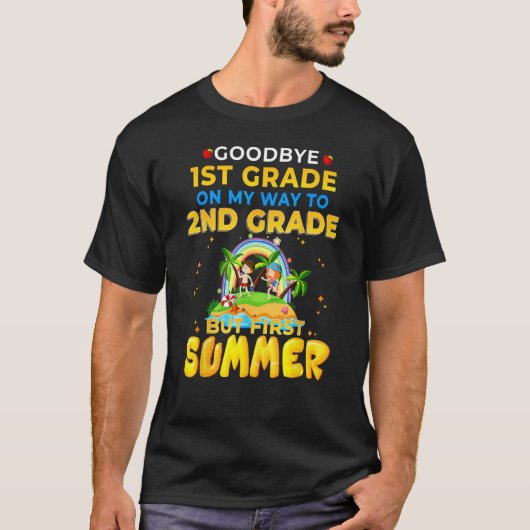 Goodbye 1st Grade Graduation To 2nd Grade Hello Su Tシャツ (正面)