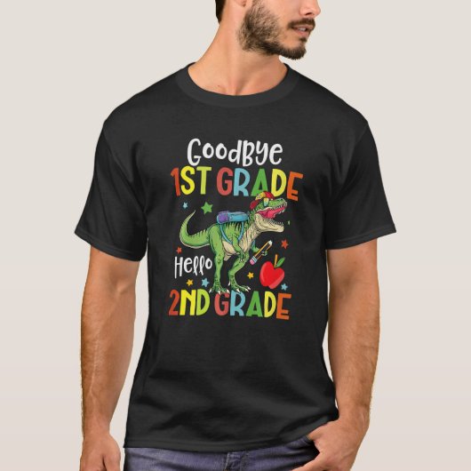 Goodbye 1st Grade Hello 2nd Grade Dinosaur Last Da Tシャツ (正面)