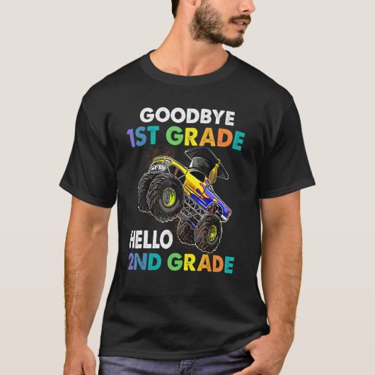 Goodbye 1st Grade Hello 2nd Grade Monster Truck Gr Tシャツ (正面)