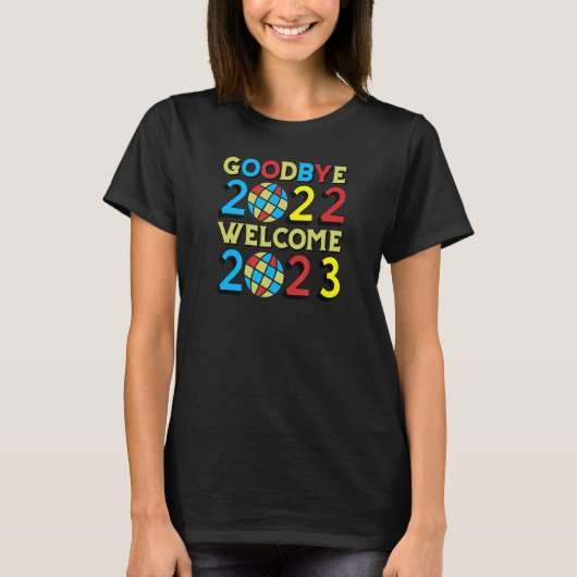 Goodbye 2022 Welcome 2023 Disco Balls Tシャツ (正面)