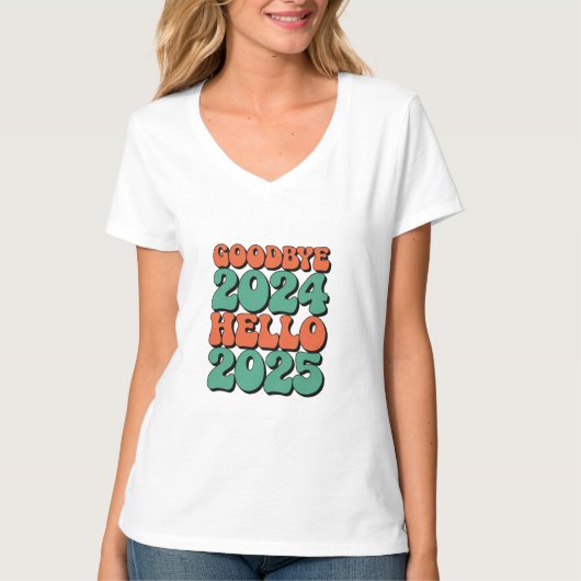 Goodbye 2024 Hello 2025 T-Shirt, Tシャツ (正面)