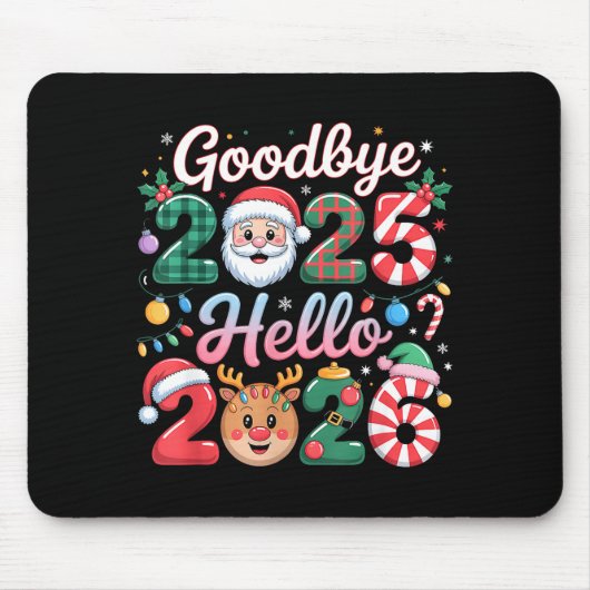 Goodbye 2025 Hello 2026 Christmas New Year Gift マウスパッド (正面)