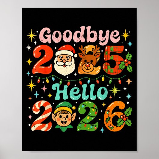 Goodbye 2025 Hello 2026 Cute Christmas New Year  ポスター (正面)