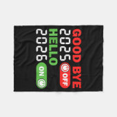 Goodbye 2025 Hello 2026 Happy New Year Party Famil フリースブランケット (正面(横))