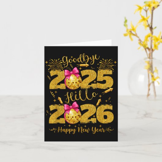 Goodbye 2025 Hello 2026 Happy New Year's Eve  カード (黄色い花)