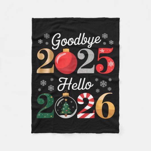 Goodbye 2025 Hello 2026 Happy New Year's Eve Chris フリースブランケット (正面)
